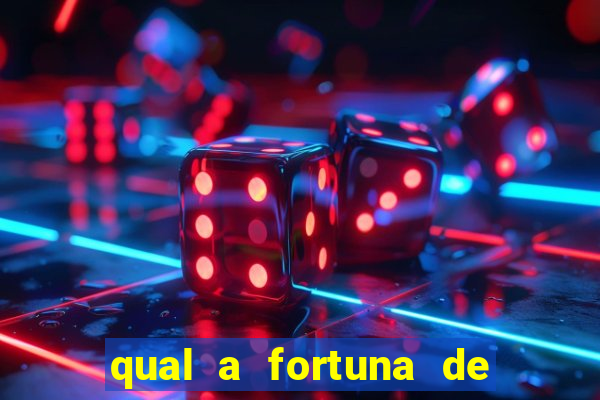 qual a fortuna de beto barbosa